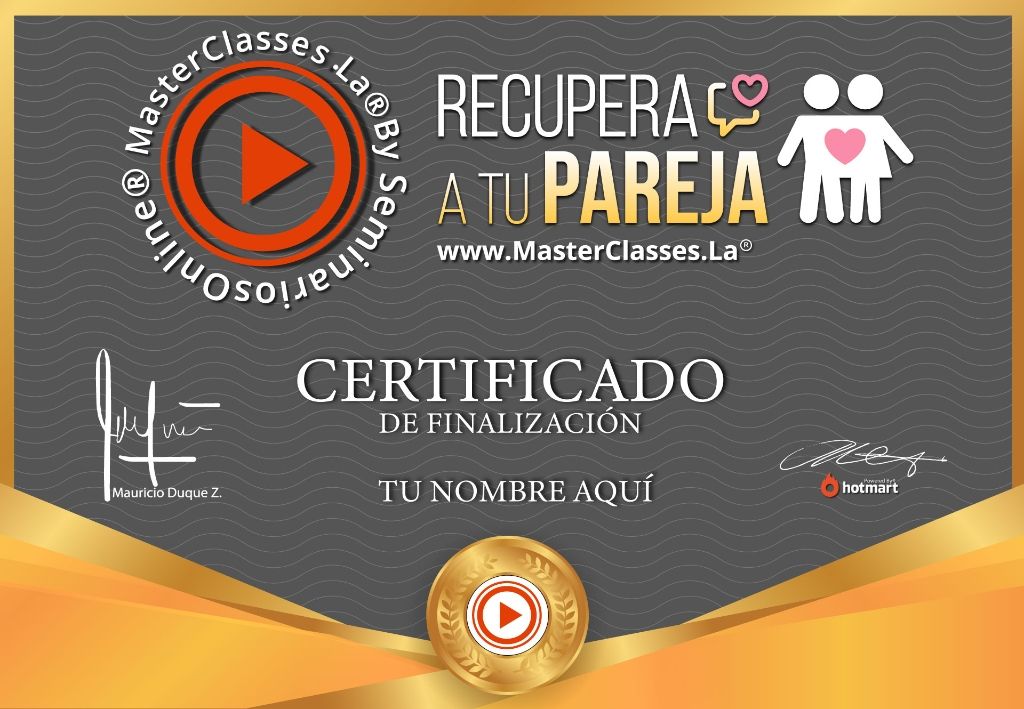 CERTIFICADO RECUPERA A TU PAREJA CERTIFICADO RECUPERA A TU PAREJA